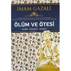 Ölüm ve Ötesi - İmam-ı Gazali - Dua Yayınları