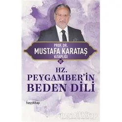 Hz. Peygamberin Beden Dili - Mustafa Karataş - Hayykitap