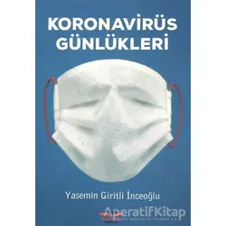 Koronavirüs Günlükleri - Yasemin Giritli İnceoğlu - Köprü Kitapları