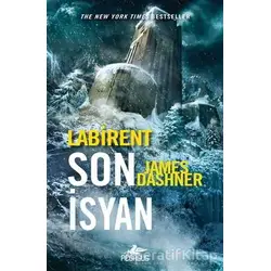 Labirent: Son İsyan - James Dashner - Pegasus Yayınları