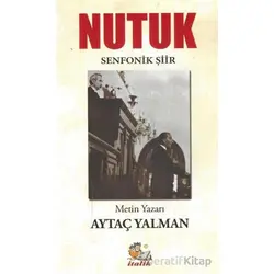 Nutuk (Senfonik Şiir) İtalik Yayınları