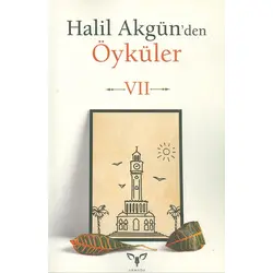 Halil Akgünden Öyküler VII Armada Yayınları