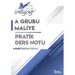 İmtiyaz Maliye A Grubu Pratik Ders Notu - Emek Sultan Özkan - Temsil Kitap