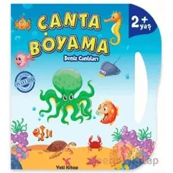 Çanta Boyama : Deniz Canlıları - Feyyaz Ulaş - Yeti Kitap