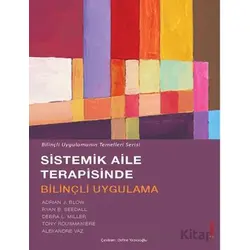 Sistemik Aile Terapisinde Bilinçli Uygulama - Kolektif - Sola Unitas