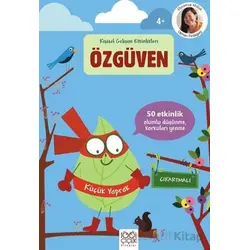 Özgüven – Çıkartmalı Kişisel Gelişim Etkinlikleri - Florence Milliot - 1001 Çiçek Kitaplar