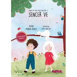 Sencer ve Bilgi Dolu Keşifleri - III - Mediha Dereci - Motto Yayınları