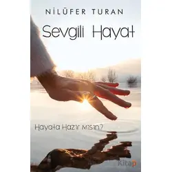 Sevgili Hayat - Nilüfer Turan - Cinius Yayınları