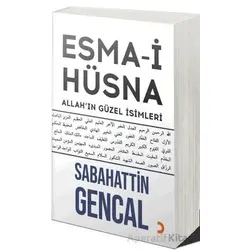 Esma-i Hüsna - Sabahattin Gencal - Cinius Yayınları