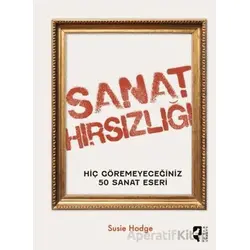 Sanat Hırsızlığı - Susie Hodge - HayalPerest Kitap