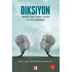 Diksiyon - Ebubekir Eraslan - Babıali Kültür Yayıncılığı