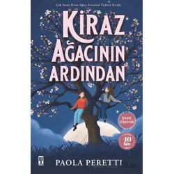 Kiraz Ağacının Ardından - Paola Peretti - Genç Timaş