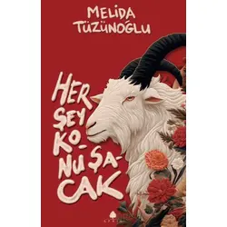 Her Şey Konuşacak - Melida Tüzünoğlu - April Yayıncılık