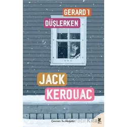 Gerardı Düşlerken - Jack Kerouac - Siren Yayınları