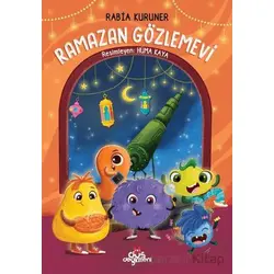 Ramazan Gözlemevi - Rabia Kuruner - Düş Değirmeni