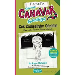Sevimli Canavar Günlüğü - Çok Endişeliyim Günlük - Raun Melmed - Yediveren Çocuk