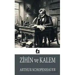 Zihin ve Kalem - Arthur Schopenhauer - Fa Yayınları
