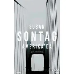 Amerikada - Susan Sontag - Can Yayınları