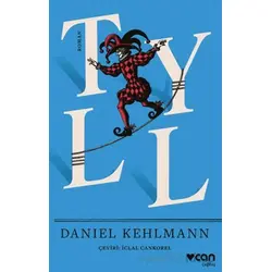 Tyll - Daniel Kehlmann - Can Yayınları