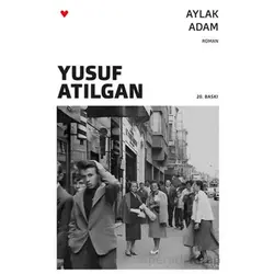 Aylak Adam - Yusuf Atılgan - Can Yayınları
