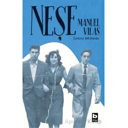 Neşe - Manuel Vilas - Bilgi Yayınevi