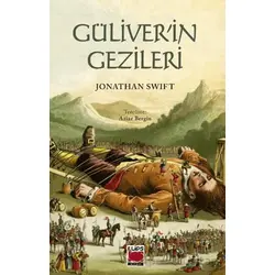 Güliver’in Gezileri - Jonathan Swift - Elips Kitap