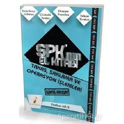 SPK´nın El Kitabı - Takas, Saklama ve Operasyon İşlemleri