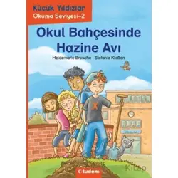 Okul Bahçesinde Hazine Avı - Heidemarie Brosche - Tudem Yayınları