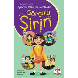 Görgülü Şirin - Şevval Bayrak Günaydın - Sihirli Kalem