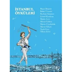 İstanbul Öyküleri - Kolektif - İBB Yayınları