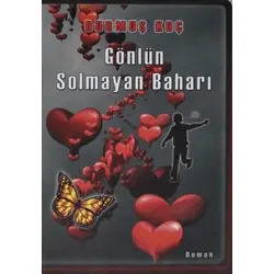 Gönlün Solmayan Baharı - Durmuş Koç - Melekler Yayıncılık