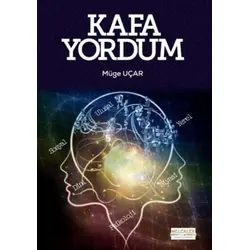 Kafa Yordum - Müge Uçar - Melekler Yayıncılık