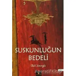 Suskunluğun Bedeli Serencam Yayınevi