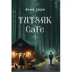 Tutsak Cafe 1 - Öykü Çiçek - İkinci Adam Yayınları