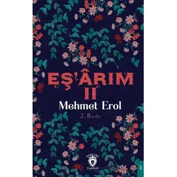 Eş’arım II - Mehmet Erol - Dorlion Yayınları