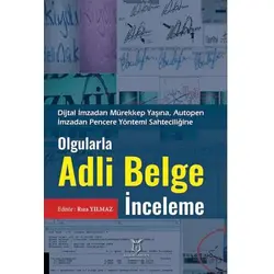 Olgularla Adli Belge İnceleme - Kolektif - Akademisyen Kitabevi