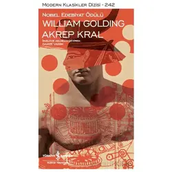 Akrep Kral - William Golding - İş Bankası Kültür Yayınları