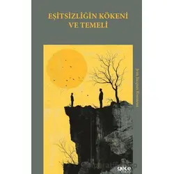 Eşitsizliğin Kökeni ve Temeli - Jean Jacques Rousseau - Gece Kitaplığı