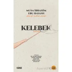 Kelebek - Musa İbrahim Ebu Rayash - Çizgi Kitabevi Yayınları