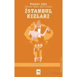 İstanbul Kızları - Peyami Safa - Ötüken Neşriyat