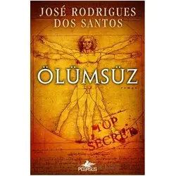 Ölümsüz - Jose Rodrigues Dos Santos - Pegasus Yayınları