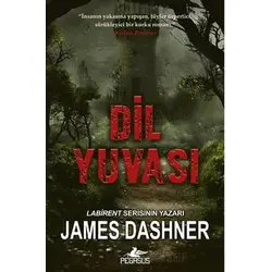 Dil Yuvası - James Dashner - Pegasus Yayınları
