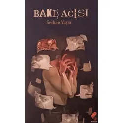 Bakış Acısı - Serkan Yaşar - Klaros Yayınları