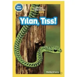 Yılan, Tıss! - Shelby Alinsky - Beta Kids
