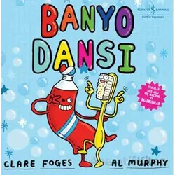 Banyo Dansı - Clare Foges - İş Bankası Kültür Yayınları