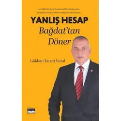 Yanlış Hesap - Gökhan Taneri Vural - Siyah Beyaz Yayınları