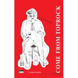Come From Toprock - Tayyar Serkan Rodoslu - Siyah Beyaz Yayınları
