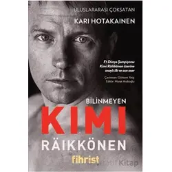 Bilinmeyen Kimi Raikkonen - Kari Hotakainen - Fihrist Kitap