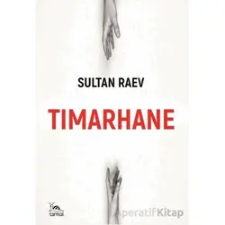 Tımarhane - Sultan Raev - Sarmal Kitabevi