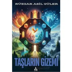 Taşların Gizemi - Rüzgar Asil Güler - Sonçağ Yayınları